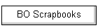 BO Scrapbooks